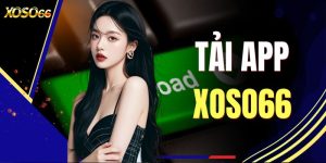 Tải App XOSO66 Chuẩn Xác Với 3 Bước Cài Đặt Siêu Tốc